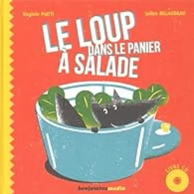 Le loup dans le panier à salade (1CD audio)