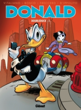 Donald : Doubleduck : Tome 1