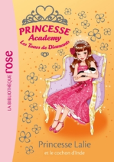 Princesse Academy, tome 38 : Princesse Lalie et le cochon d'Inde