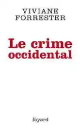 Le crime occidental