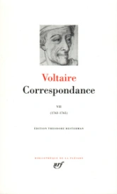 Voltaire : Correspondance - La Pléiade