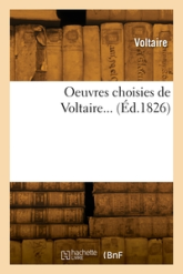 Oeuvres choisies de Voltaire...