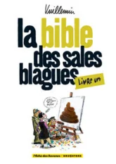 La bible des sales blagues, Livre 1