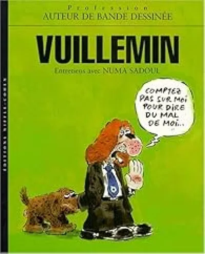 Vuillemin : entretiens avec Numa Sadoul