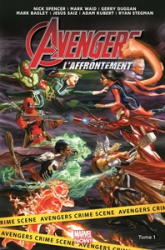 Avengers : L'Affrontement, tome 1