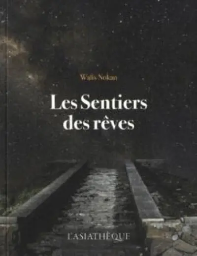 Les sentiers des rêves