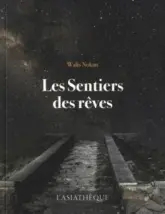 Les sentiers des rêves