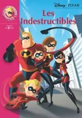 Les Indestructibles - Roman