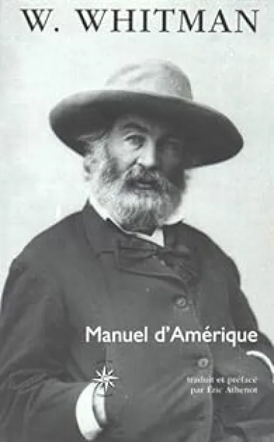 Manuel d'Amérique (suivi de) Recueil