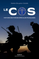 Le COS, histoire des forces spéciales françaises