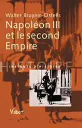 Napoléon III et le second Empire