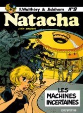 Natacha, tome 9 : Les Machines incertaines