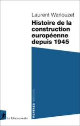 La construction européenne depuis 1945