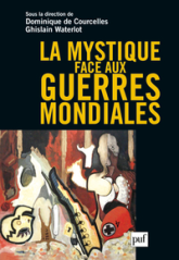 La mystique face aux guerres mondiales