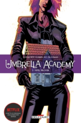 Umbrella academy, tome 3 : Hôtel Oblivion