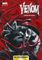 Venom : Chair de poule