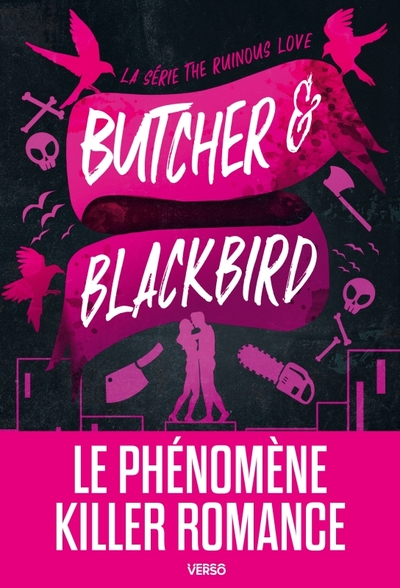 The Ruinous Love, tome 1 : Butcher et Blackbird