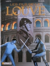 Les Fils de la Louve, tome 5 : La Louve au faisceau