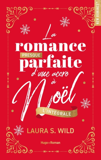 La Romance presque parfaite d'une accro à Noël - Intégrale collector