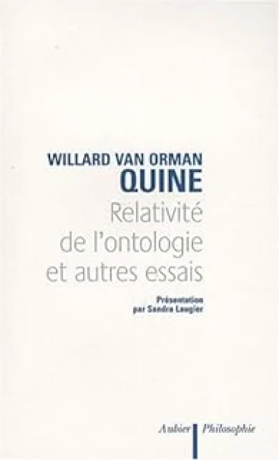 Relativité de l'ontologie et autres essais