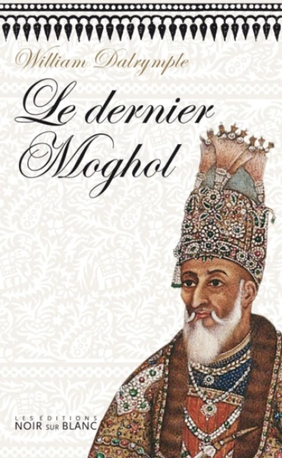 Le Dernier Moghol