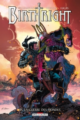 Birthright, tome 9 : La guerre des mondes