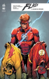 Flash Rebirth, tome 5 : Devoir de mémoire