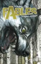 Fables, Tome 9 : Les loups