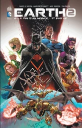 Earth 2, tome 4 : La fin d'un monde - 1ere partie