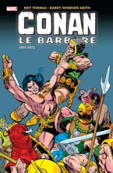 Conan Le Barbare : L'intégrale 1971-1972