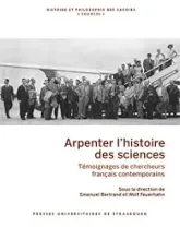 Arpenter l’histoire des sciences