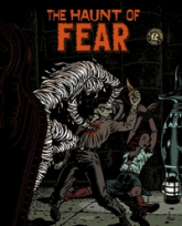 The Haunt of Fear, Tome 1 :