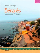 Benares au dela de l'eternite