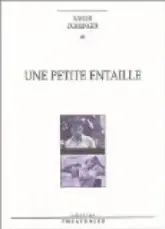 Une petite entaille