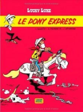 Lucky Luke, tome 28 : Le Pony Express