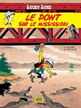 Lucky Luke, tome 32 : Le pont sur le Mississipi