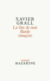 La fête de nuit, Barde imaginé