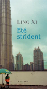 Eté strident