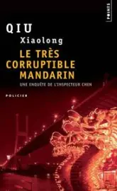 Le très corruptible mandarin