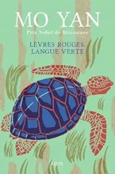 Lèvres rouges, Langue verte