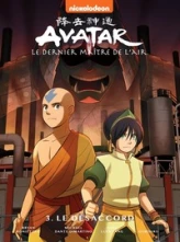 Avatar - Le dernier maître de l'air, tome 3 : Le désaccord