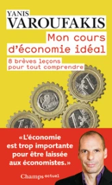 Mon cours d'économie idéal