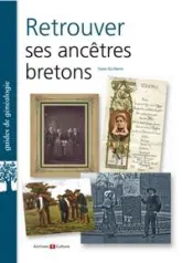 Guide de généalogie : Retrouver ses ancêtres bretons