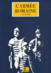 L'armée romaine sous le Haut-Empire