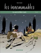 Les Innommables, tome 11 : Au nord de White Sands