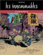 Les Innommables, tome 3 : Le Crâne du père Zé