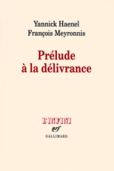 Prélude à la délivrance