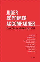 Juger, réprimer, accompagner