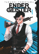 Ender Geister, tome 1