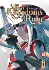 The kingdoms of ruin, tome 10